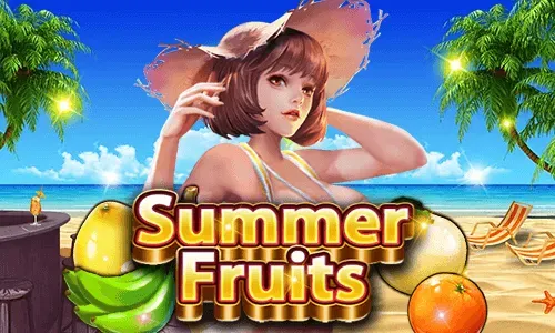 Summer Fruits
