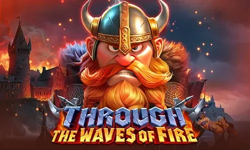 Through the waves of Fire
