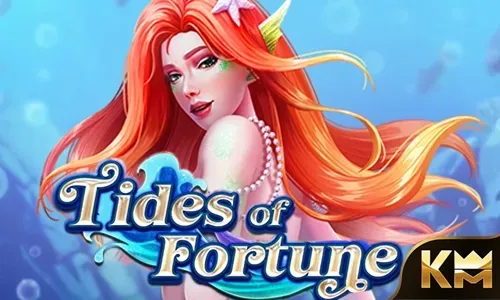 Tides of Fortune