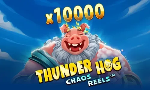 Thunder Hog Chaos Reels