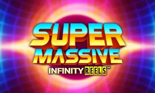Super Massive Infinity Reels