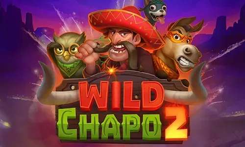 Wild Chapo 2