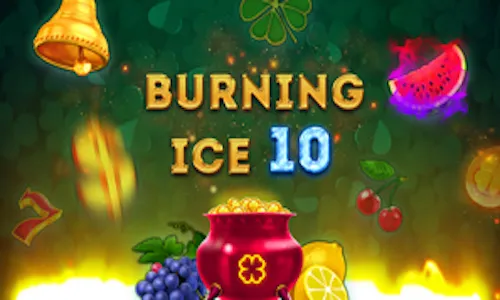 Burning Ice 10