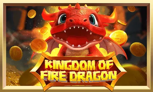 Kingdom of Fire Dragon