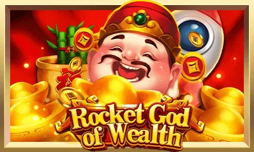 Rocket God of Wealth