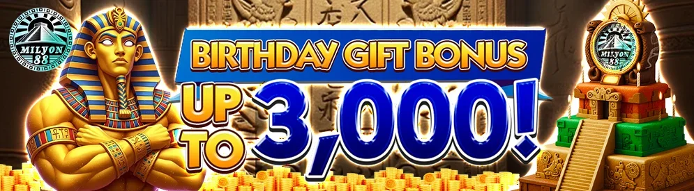 Birthday Gift up to ₱3,000 — Milyon88 promotion