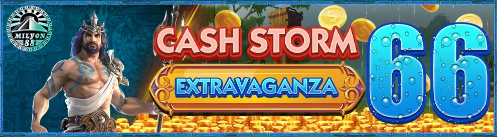 Cash Storm App Bonus — Milyon88 promotion