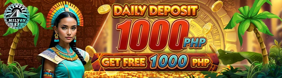 Daily ₱1,000 Deposit Bonus — Milyon88 promotion