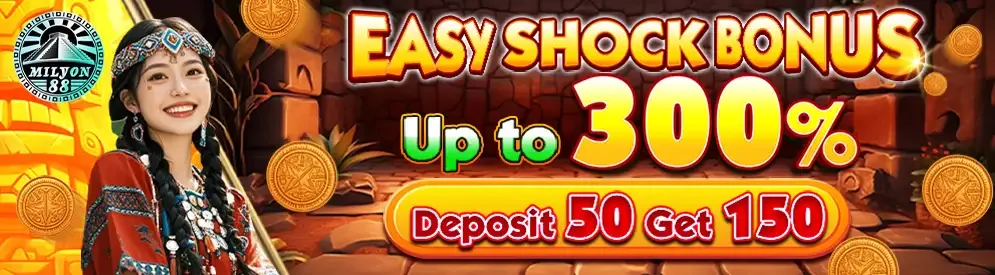 Daily Easy Shock Bonus — Milyon88 promotion