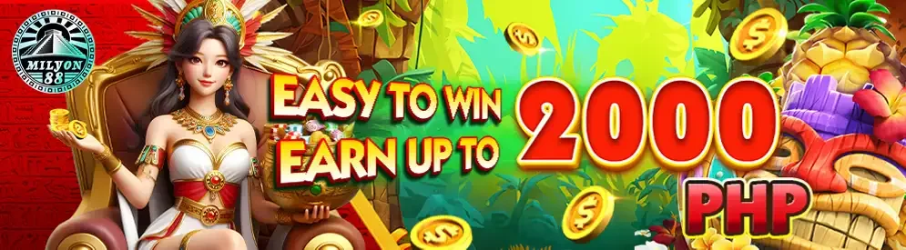 Easy Win Up to ₱2,000 — Milyon88 promotion
