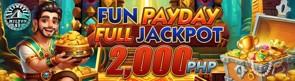 Fun Payday Jackpot — Milyon88 promotion