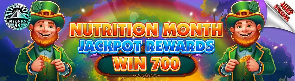 Nutrition Month Jackpot Rewards — Milyon88 promotion